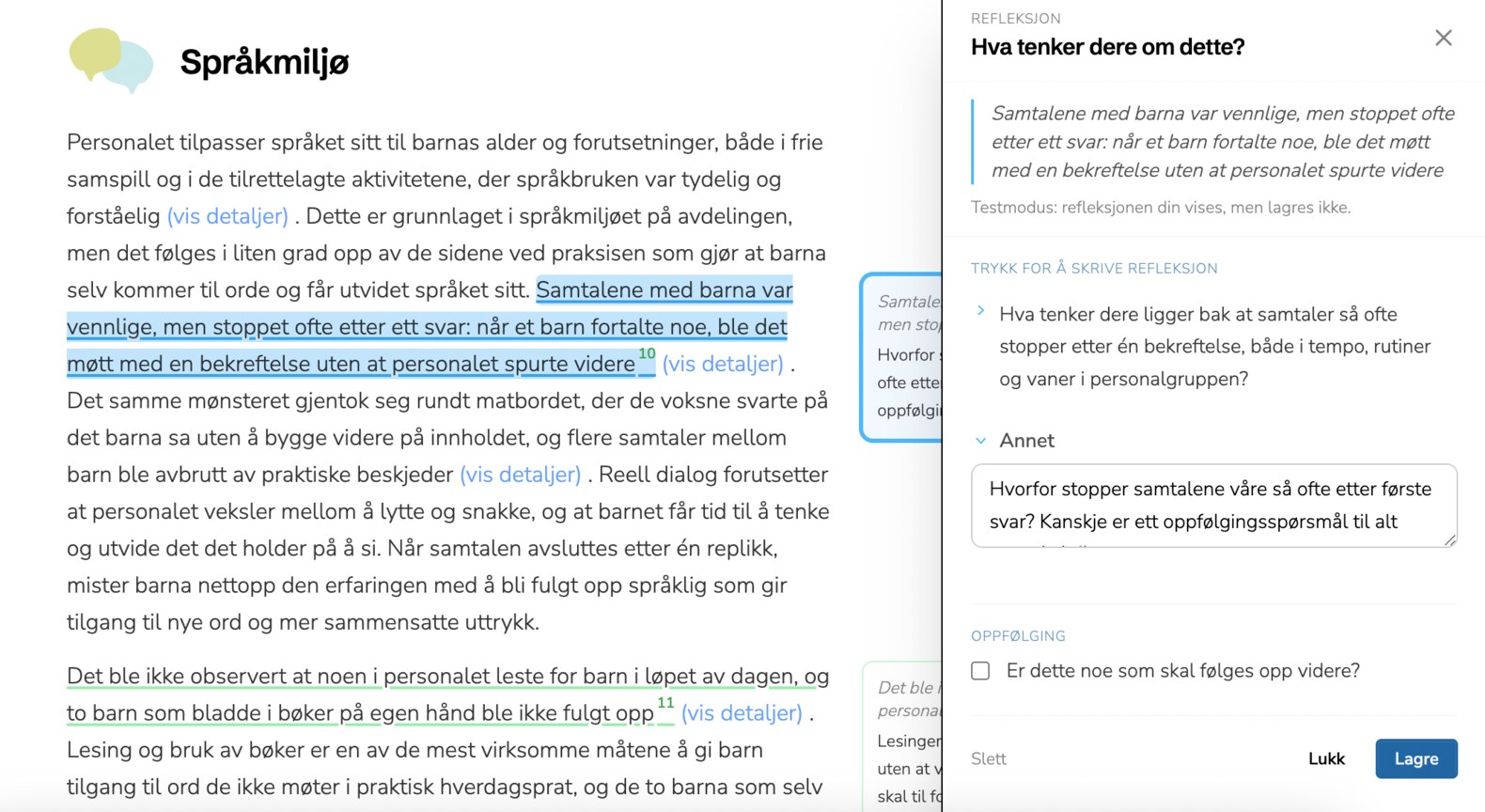 Refleksjonspanelet — markert setning, refleksjonsspørsmål, personalets refleksjon og oppfølging